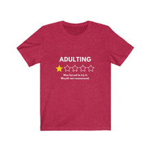 Load image into Gallery viewer, Adulting Not Recommended Jersey Short Sleeve Tee