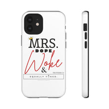 Load image into Gallery viewer, Mrs. Dope Woke and Equally Yoked Signature More Than a Mrs. Proverbs 31 Christian Wife Black Girl Magic Phone Case| Iphone and Samsung Cell Phone