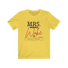 Load image into Gallery viewer, Mrs. Dope Woke and Equally Yoked Signature More Than a Mrs. Proverbs 31 Christian Wife Black Girl Magic T-shirt