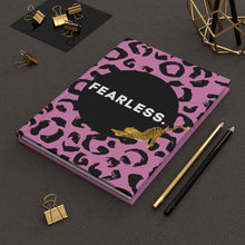 Load image into Gallery viewer, Fearless Hardcover Journal