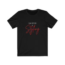 Load image into Gallery viewer, Saved and Styling | Fashionista | Christian T-Shirt |Saved by Grace | Styling and Profiling | Christian Woman Gift