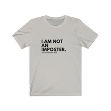Load image into Gallery viewer, No Imposter Syndrome Jersey Short Sleeve Tee