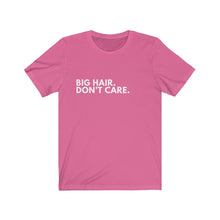 Load image into Gallery viewer, Big Hair, Don't Care Jersey Short Sleeve Tee