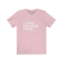 Load image into Gallery viewer, Love My Skin Jersey Short Sleeve Tee