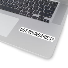 Load image into Gallery viewer, Got Boundaries Kiss-Cut Stickers