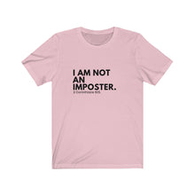 Load image into Gallery viewer, No Imposter Syndrome Jersey Short Sleeve Tee