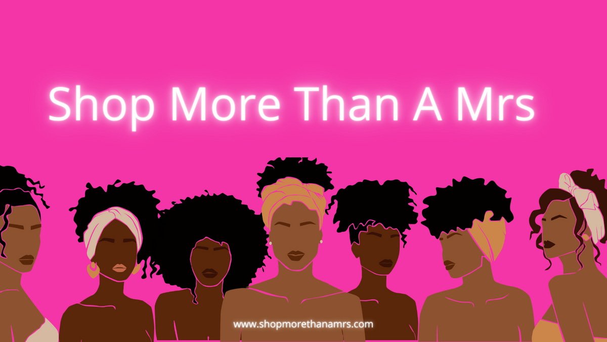 More Than a Mrs. – More than a Mrs.