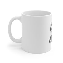 Load image into Gallery viewer, More Issues Than Ebony Coffee Mug
