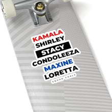 Load image into Gallery viewer, Squad Goals Kamala Harris, Stacy Abrams, Condoleeza Rice, Maxine Waters, Loretta Kiss-Cut Sticker
