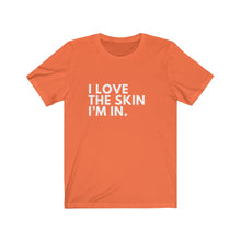 Load image into Gallery viewer, Love My Skin Jersey Short Sleeve Tee
