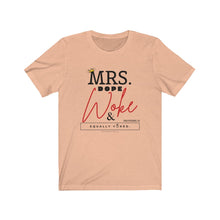 Load image into Gallery viewer, Mrs. Dope Woke and Equally Yoked Signature More Than a Mrs. Proverbs 31 Christian Wife Black Girl Magic T-shirt
