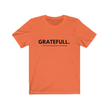 Load image into Gallery viewer, GrateFULL Jersey Short Sleeve Tee
