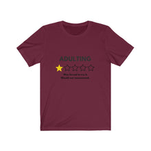 Load image into Gallery viewer, Adulting Not Recommended Jersey Short Sleeve Tee
