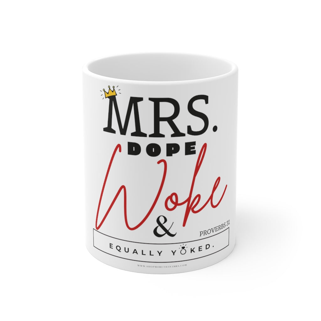 Mrs. Dope Woke and Equally Yoked Signature More Than a Mrs. Proverbs 31 Christian Wife Coffee Mug Black Girl Magic