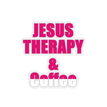 Load image into Gallery viewer, Jesus and Therapy | Jesus and Coffee| Christian Decal |Funny  Sticker| Laptop Decal | Kiss-Cut Sticker | Mental Health
