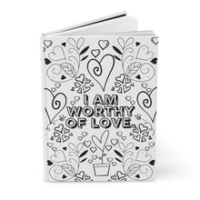 Load image into Gallery viewer, Worthy | Positive Affirmation Journal| Color Your Own Journal | Black Girl |Create Your Own | Hardcover Journal | Self-Love | Teen Girl Gift
