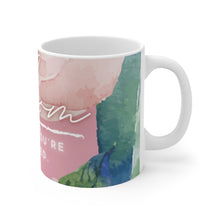 Load image into Gallery viewer, Bloom Where You&#39;re Planted Coffee Mug
