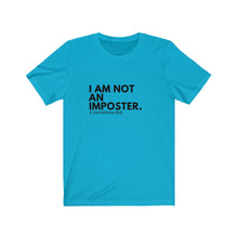 Load image into Gallery viewer, No Imposter Syndrome Jersey Short Sleeve Tee
