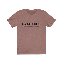 Load image into Gallery viewer, GrateFULL Jersey Short Sleeve Tee
