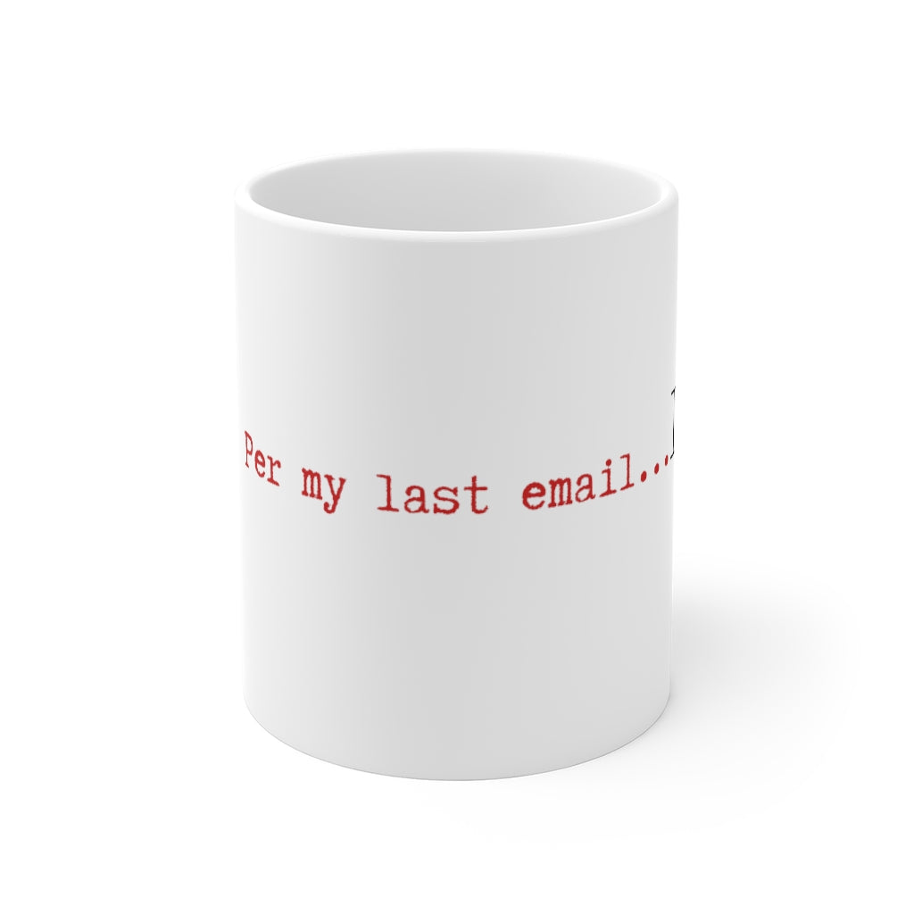 Per my last email, Lawyer Mug, Attorney Mug, Lawyer Gift, Corporate Gift